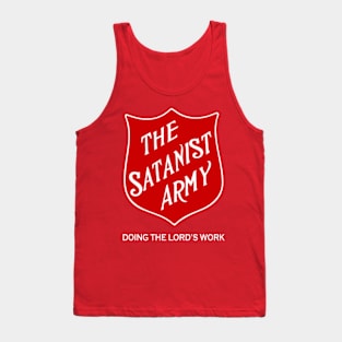 THE SATANIST ARMY, DOING THE LORD'S WORK Tank Top